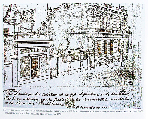 Nunciatura Apostlica (hoy, sede de la Pastoral Universitaria).